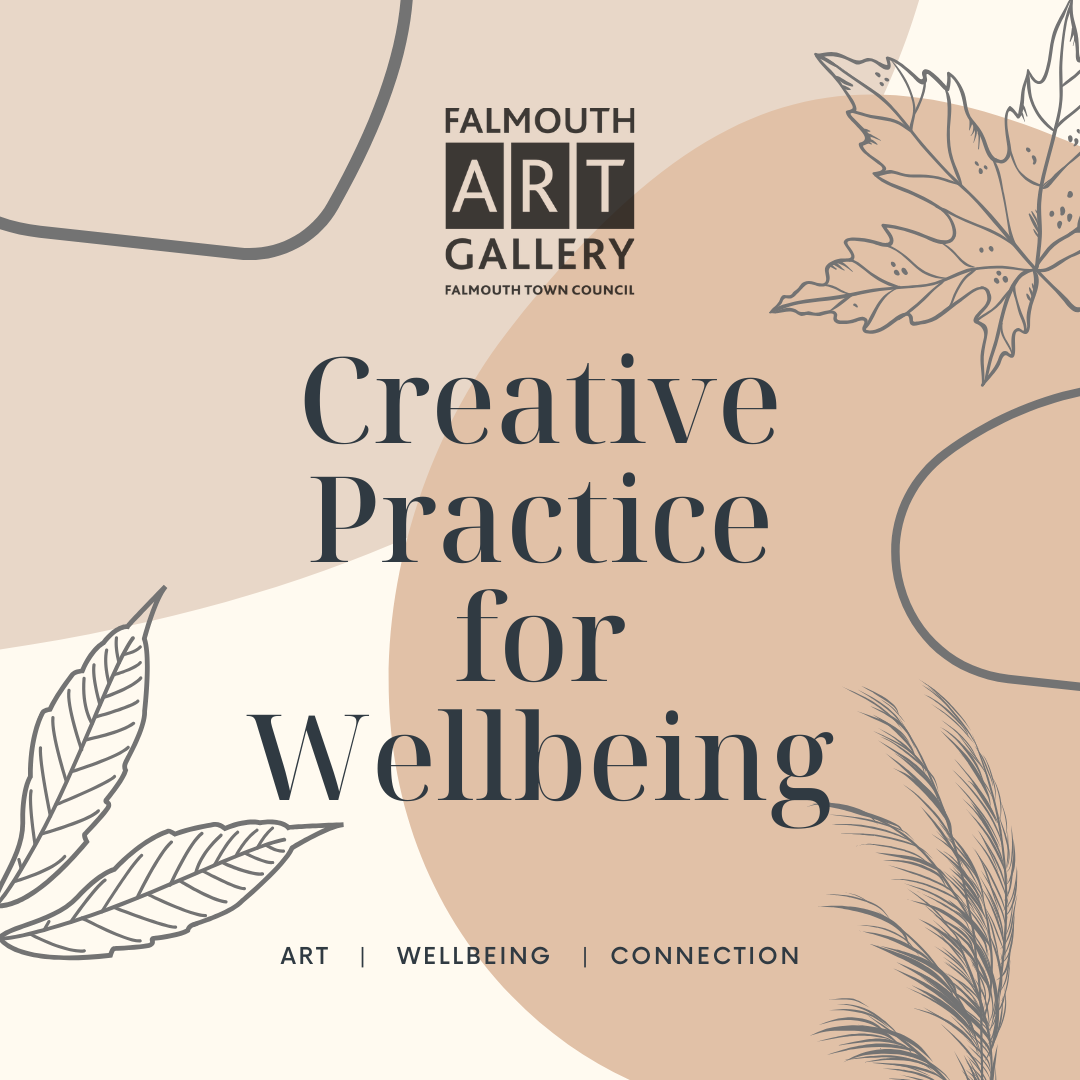 Creative Practice for Wellbeing - Form Group 2
